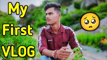 My First Vlog ❤️ || My First Video On YouTube || traveller nitish vlogs