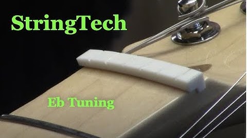 Hard-Tail Strat Eb Tuning + Comp Nut @StringTechWorkstations
