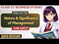 Nature and Significance of Management 🔥 | Full Chapter One Shot | Class 12 BST