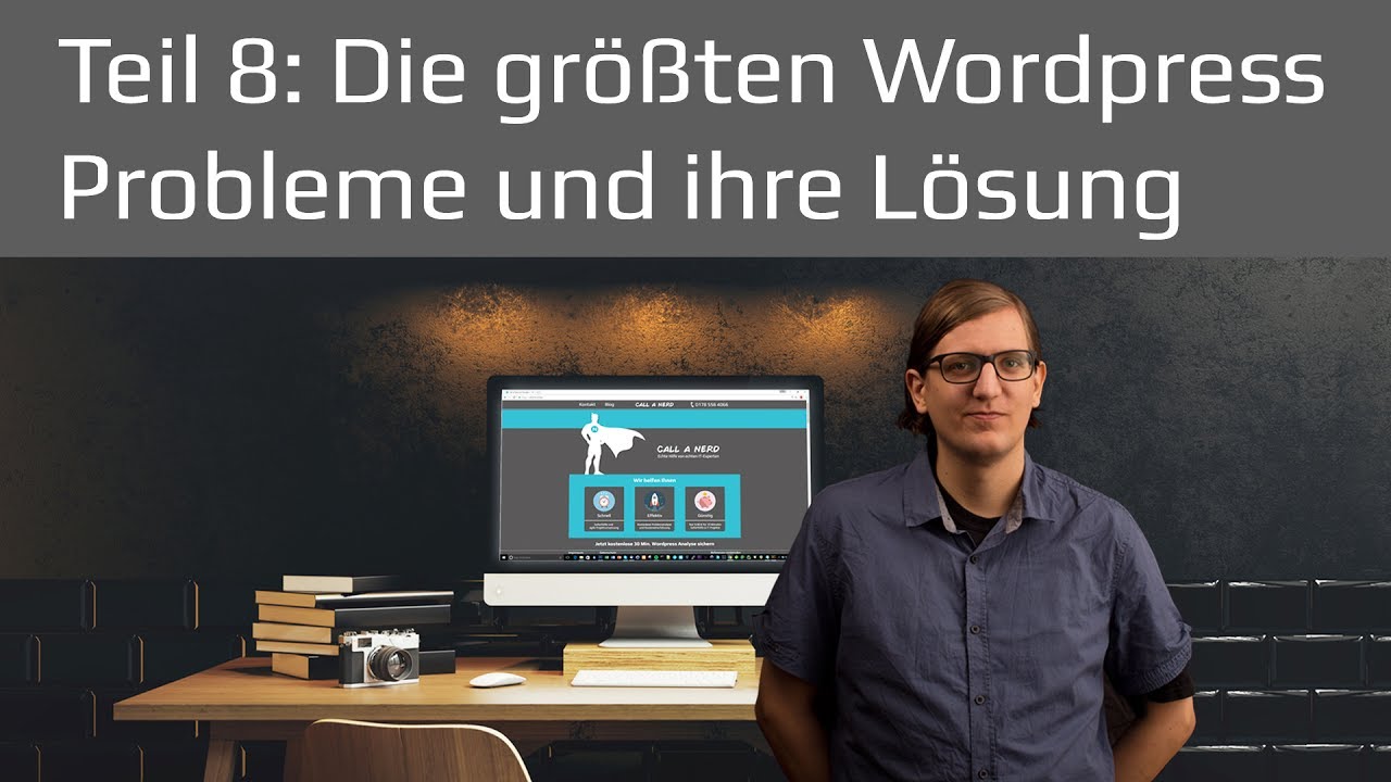 New Die größten WordPress Probleme und ihre Lösung | WordPress Tutorial 2019 Teil 8 deutsch / german
