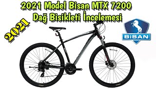 2021 Model Bisan Mtx 7200 Dağ Bileti İncelemesi