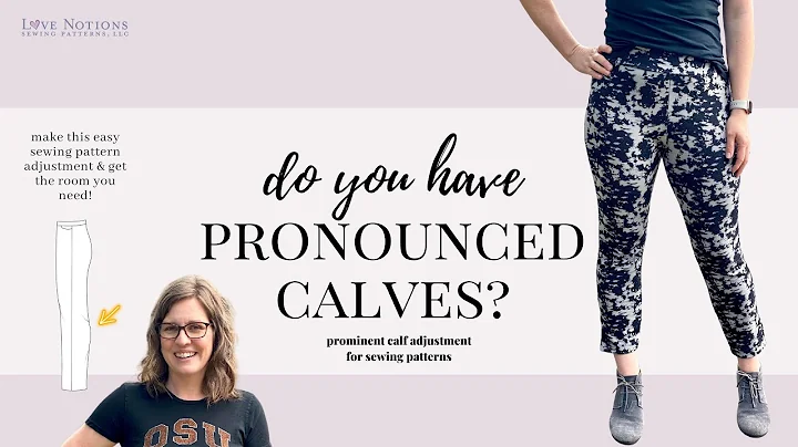 How to make a Pronounced Calf Adjustment using the...