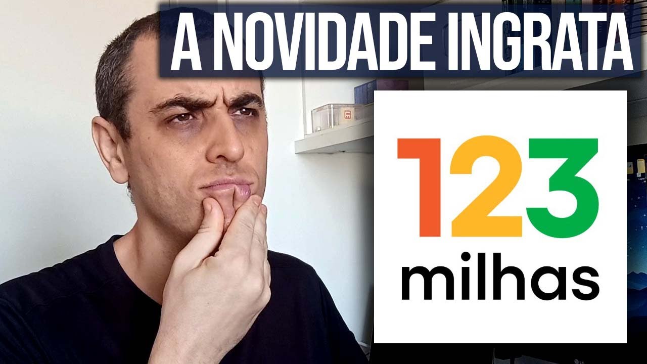 A Novidade INGRATA da 123 MILHAS