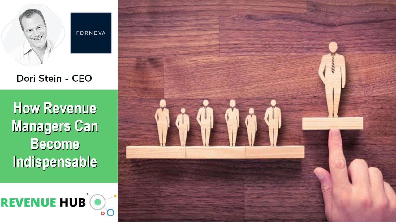 How Revenue Managers Can Become Indispensable