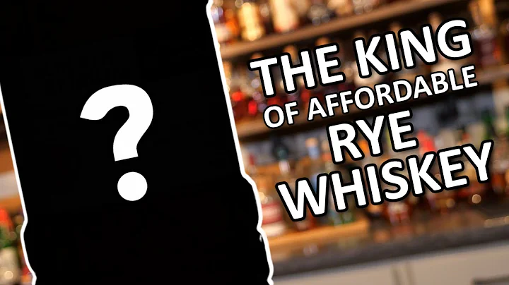 The NEW KING of Affordable Rye Whiskey