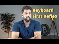 Watch out for  the keyboard first reflex | software design explained by imtiaz ahmad