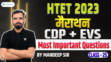 HTET 2023 CDP | Class 25 | Most Important Questions MARATHON  By Mandeep Godara Sir #htet