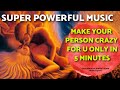 Make your crush go crazy over you  very powerful love frequency music is real yes it works