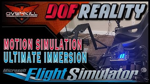 Motion Simulation for MSFS with DOF Reality