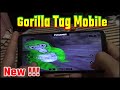 Gorilla tag mobile  play gorilla tag android apk  ios short gameplay tutorial