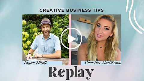 Creative Business Tips with Logan Elliott and Chri...