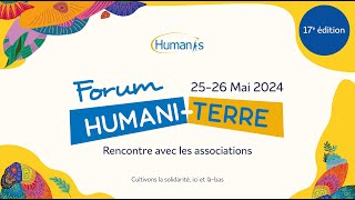 Bienvenue à la 17e du Forum HUMANI-TERRE