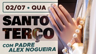 Santo Terço - Quarta-feira - 02 de julho