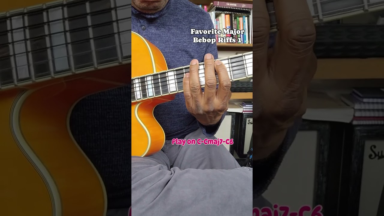 My Favorite Major Bebop Riffs 1  