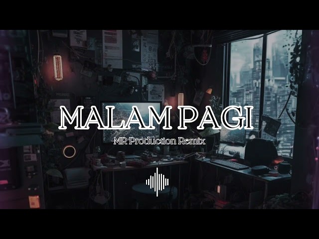 DJ MALAM PAGI DISKO TANAH (MR Production) FULL BASS 2024 class=