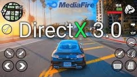 GTA SA Android -directX 2.0 HDR Graphics modpack Update