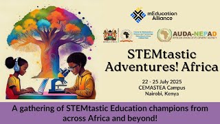 STEMtastic Adventures! Africa Day 3