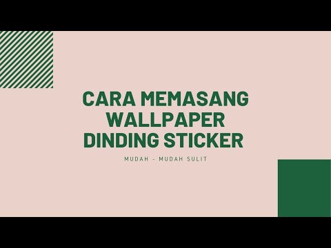  CARA  MEMASANG  WALLPAPER  DINDING  STICKER YouTube