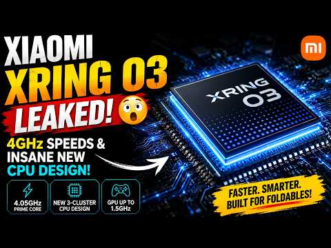 Video Xaomi XRING O3 LEAKED 4GHz Speeds & INSANE New CPU Design! And more