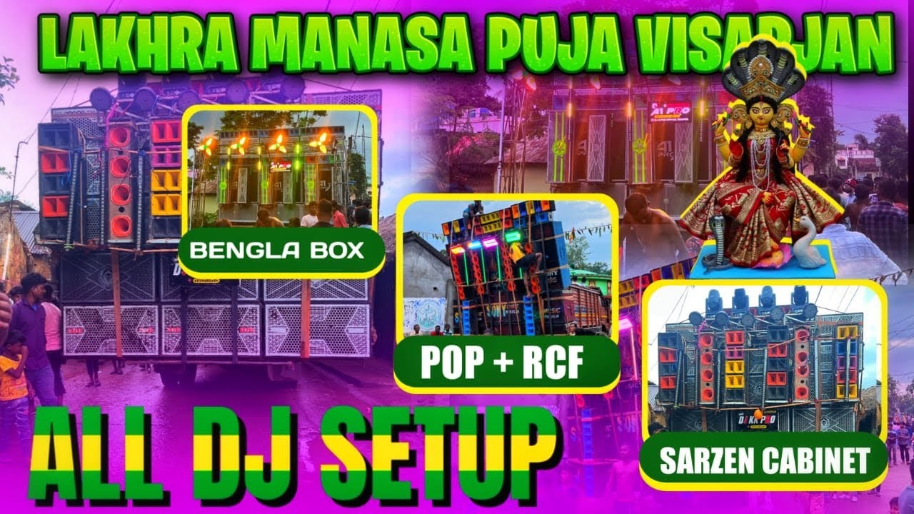 Purulia Lakhra Manasa Puja Bisorjon All Dj Setups .