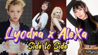 Lyodra x AleXa - ' Side to Side ' (Easy Lyrics) | AAA 2022