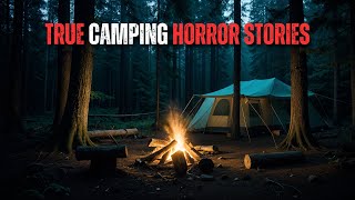 5 Creepy Camping Horror Stories That Will Haunt You FOREVER