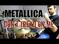 METALLICA - Don't Tread on Me - Drum Cover