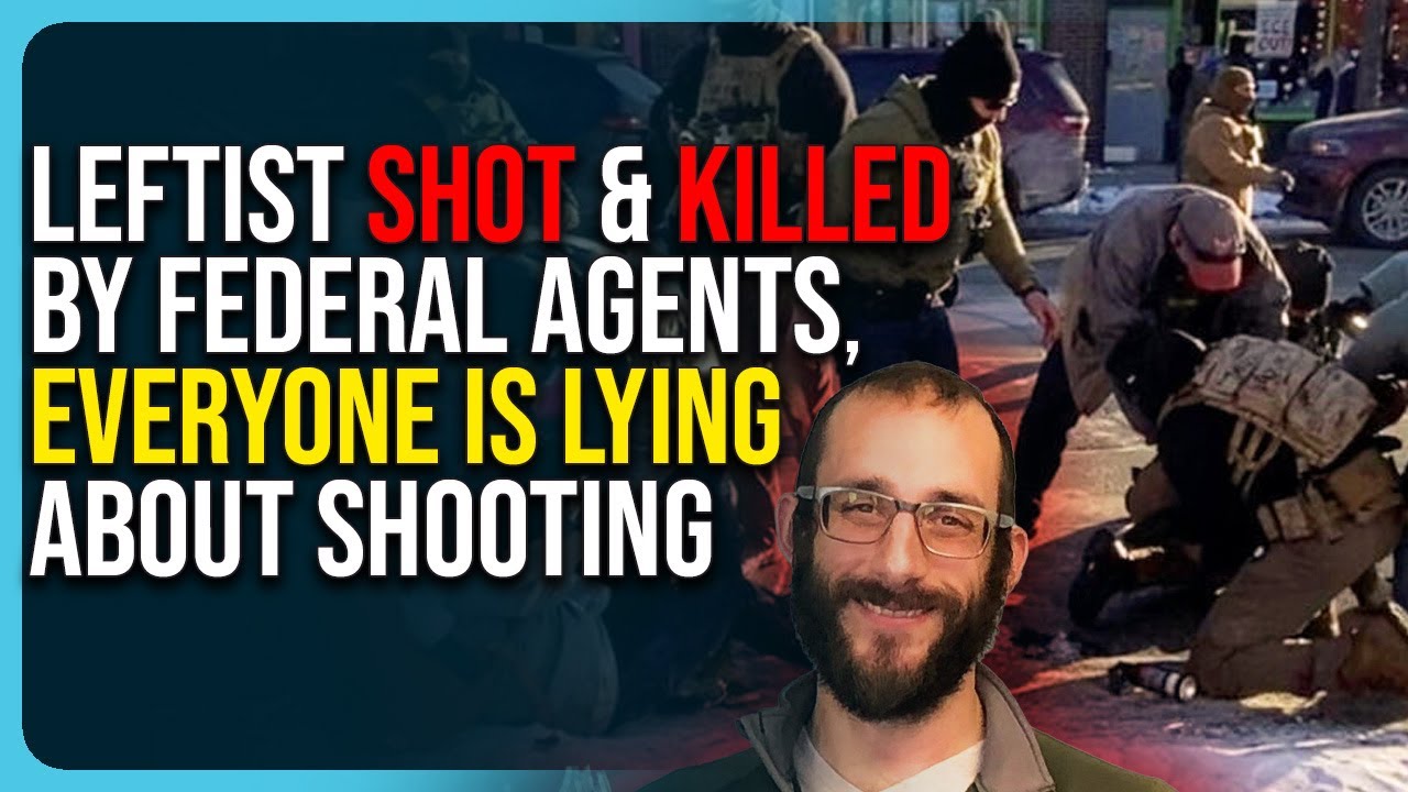 Armed Leftist Shot & Killed By Federal Agents, Everyone Is Lying About Shooting Armed Leftist Shot & Killed By Federal Agents, Everyone Is Lying About Shooting
