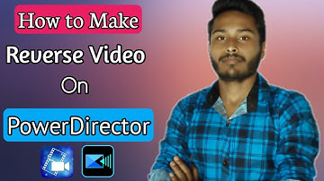 How to Edit Reverse Video on PowerDirector || 2021 || Any Tech Milan
