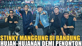 ANDRE PERTAMA KALI MANGGUNG BARENG STINKY DI BANDUNG .. SEMUA NYANYI SAMPAI HUJAN -  HUJANAN