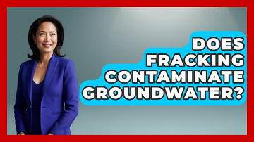 Does Fracking Contaminate Groundwater? - Earth Science Answers