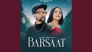 Barsaat - Ashwani Machal