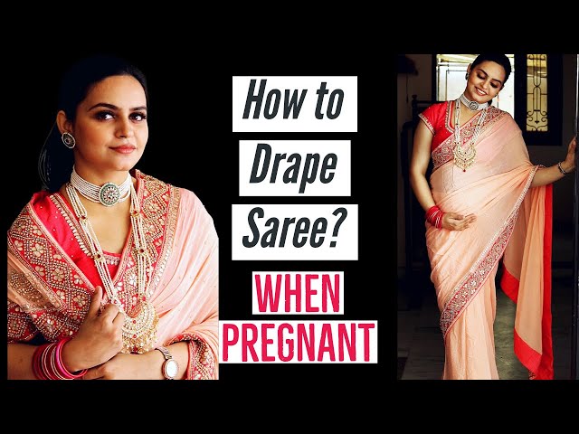 Can I wear a saree in pregnancy? How low should I wear it to
