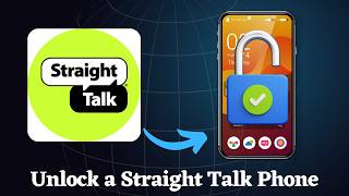 How to unlock a Straight Talk Phone to Any Carrier
