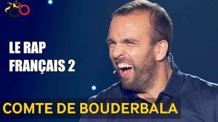 Le Comte de Bouderbala - Le rap français, épisode 2