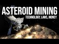 When Will Asteroid Mining Make Trillionaires? (Planetary Resources, SpaceX, Blue Origin, Deep Space)