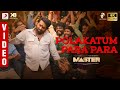 Master  polakatum para para  thalapathy vijay  vijaysethupathi  anirudh ravichander