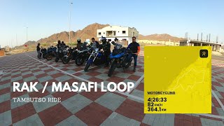 Ras Al Khaimah - Masafi Loop, chill ride, tawanan at usapang riders