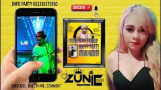DJ ZUNIE BARBIE : SPECIAL HAPPY BIRTHDAY HAPPY PARTY AKTOR GANAS NGABETAN CREW   FIQI ZHANSEZ 187