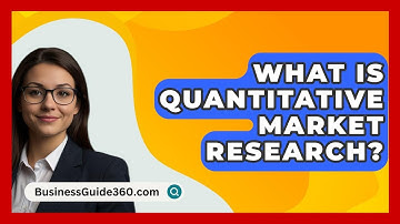 What Is Quantitative Market Research? - BusinessGuide360.com