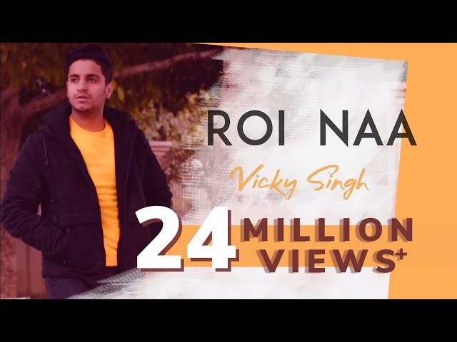 Roi Na - Vicky Singh | Hindi Version | Cover class=