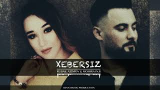 Rubail Azimov & Mohira Inji - Xebersiz Resimi