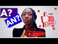 Articles - A or An