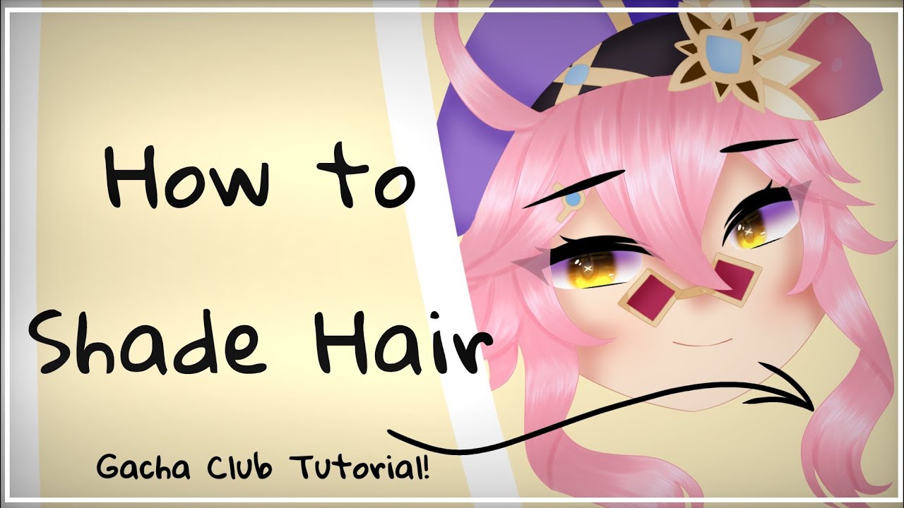 How to Shade Hair | Gacha Club Tutorial #1 (Easy to Follow!) - YouTube