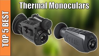 Thermal Monoculars : 5 Best Thermal Monoculars Reviews 2020