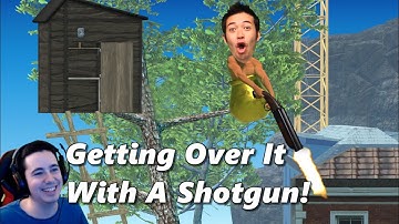 Getting Over Cliffhanger With A Shotgun - MODDED Getting Over It With Bennett Foddy