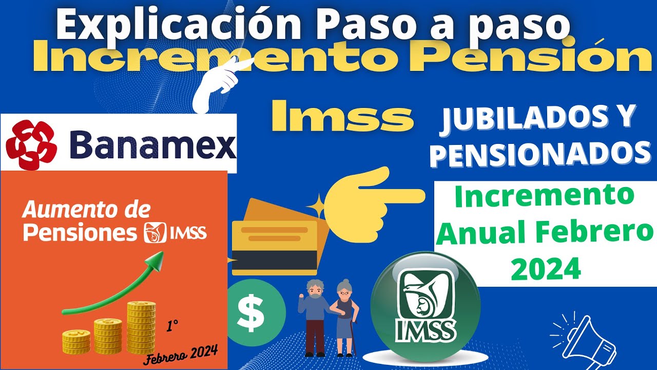🔴EXPLICACIÓN🔴PASO A PASO 🦶️"INCREMENTO PENSION IMSS"🚨JUBILADOS Y