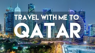 TRAVEL WITH ME TO QATAR // MY TRAVEL TOUR GUIDE
