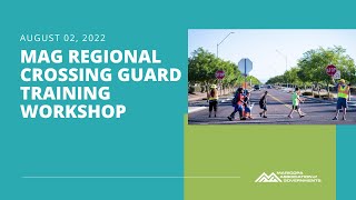 Regional School Crossing Guard Training Workshop 2022