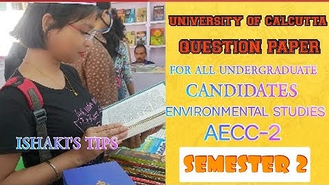 UNIVERSITY OF CALCUTTA QUESTION PAPER ENVS AECC-2 FM-50 2021